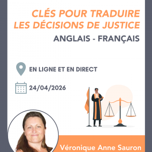 Clés pour traduire les décisions de justice - Anglais / Français