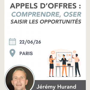Appels d'offres : comprendre, oser, saisir les opportunités