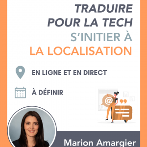 Traduire pour la Tech : s'initier à la localisation