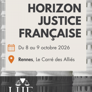 Visuel Horizon Justice Française 2026 — Rennes, 8 et 9 octobre 2026.