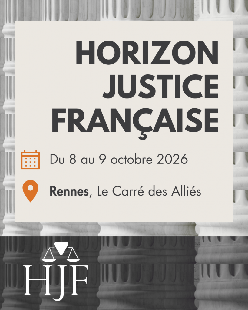 Visuel Horizon Justice Française 2026 — Rennes, 8 et 9 octobre 2026.