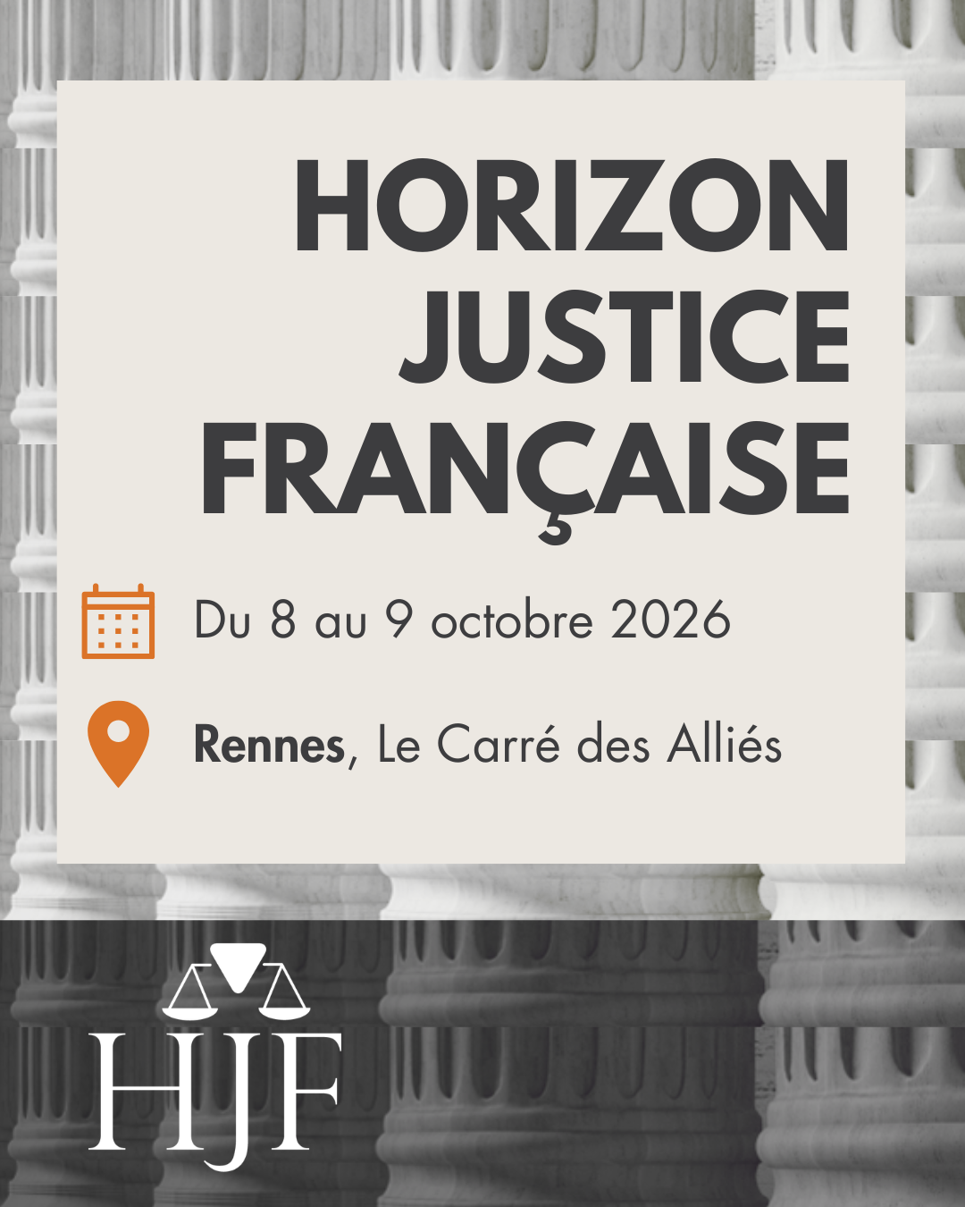 Visuel Horizon Justice Française 2026 — Rennes, 8 et 9 octobre 2026.